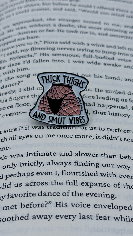 Thick Smut Vibes | Enamel Pin
