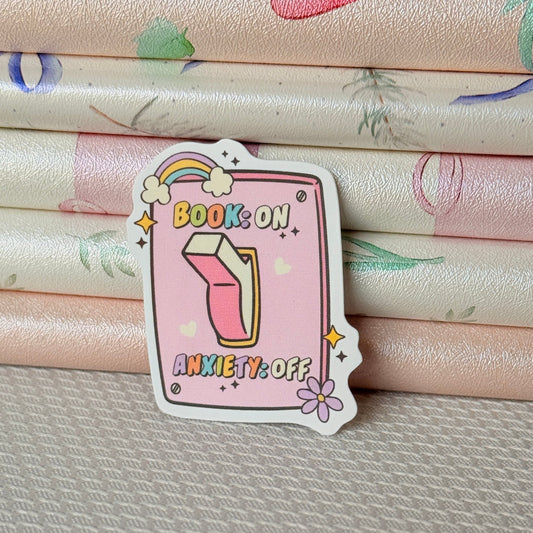 Book: ON Anxiety: OFF * Sticker