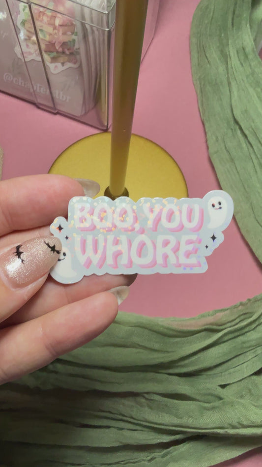 Boo, You Whore